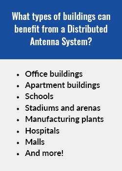 Buildings that benefit from DAS